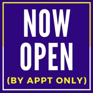 Now Open By Appt Only